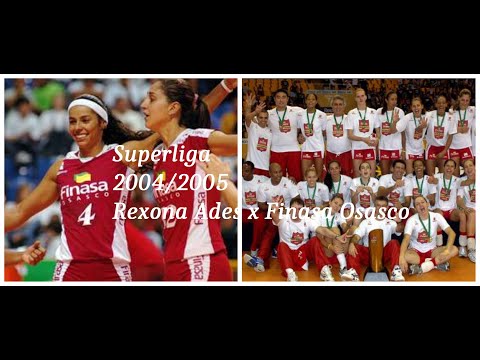 Superliga 2004/2005 -  Rexona Ades x Finasa Osasco (FINAL) - Vôlei Feminino