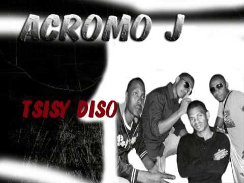 Acromo J   Tsisy diso