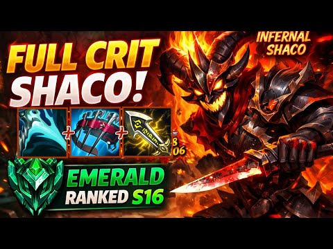 New Season Full Crit Shaco - S16 Emerald Ranked [League of Legends] Full Gameplay - Infernal Shaco