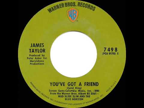 1971 HITS ARCHIVE: You’ve Got A Friend - James Taylor (a #1 record--stereo 45)