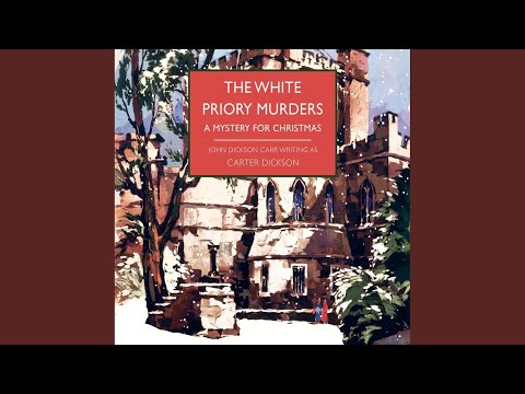 Chapter 21.12 - The White Priory Murders