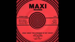 ZING! WENT THE STRINGS OF MY HEART, The Velons, (Maxi #7477) 1980