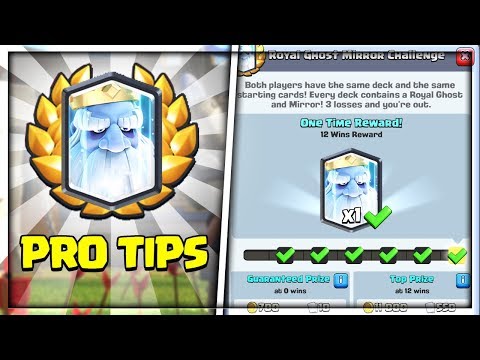 PRO TIPS FOR 12 WINS IN "ROYAL GHOST MIRROR CHALLENGE" IN CLASH ROYALE!!