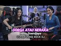 Surga Atau Neraka Hetty Sundjaya Cover Versi Rock Modern