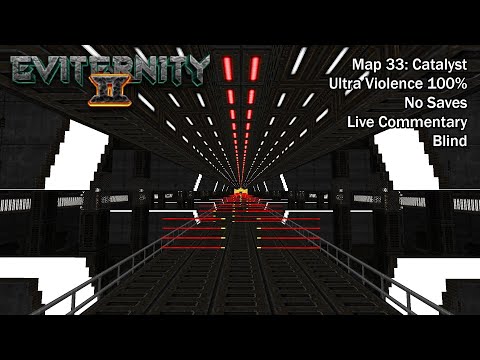 (Doom II) Eviternity 2 - Map33: Catalyst (Blind UV-Max)