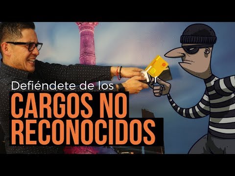 🚫 ¿Qué son los Cargos NO Reconocidos y Cómo Protegerte?