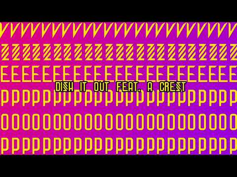 vze - Dish It Out feat. A Crest