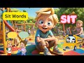 SIGHT WORD SIT The SIGHT WORDS For CHILDREN