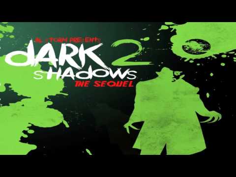 Al Storm Presents Dark Shadows 2: The Sequel Mix 2015 (Mixed by DJ KyuubiRaver)