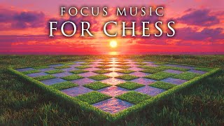 Chess Focus Music: Relaxing Music & Stunning Landscapes for Strategic Minds | Music For Chess