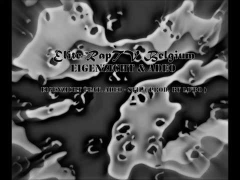 Eigenzicht Feat. Adeo - Stil ( Prod. by Lo-Bo )