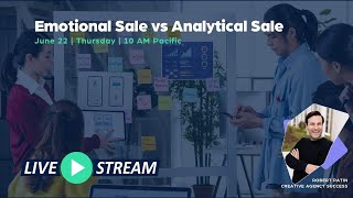 Emotional Sale vs Analytical Sale