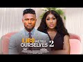 LIES WE TELL OURSELVES 2 - MAURICE SAM, EBUBE NWAGBO 2024 Latest Nigerian Movies