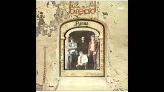 05   Bread   Be Kind to Me