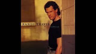 Are We in Trouble Now - Randy Travis