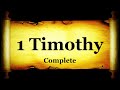 1 Timothy Complete - Bible Book #54 - The Holy Bible KJV Read Along Audio/Video/Text