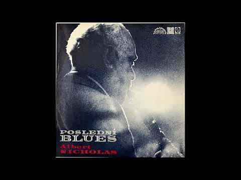 Poslední blues – The Last Blues -  Albert Nicholas