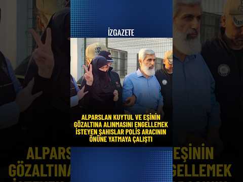 Alparslan Kuytul'un gözaltısında arbede: Aracın önüne yattılar #alparslankuytul #gözaltı