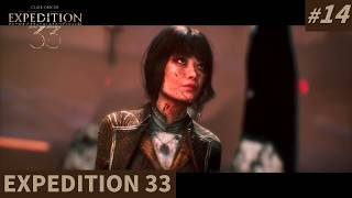 酔いから覚めて【Clair Obscur: Expedition 33】#14