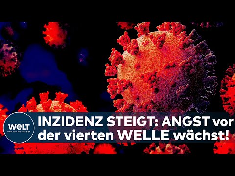 CORONA in DEUTSCHLAND: "Tsunami!" - Die Angst vor der vierten COVID19-Welle wächst!