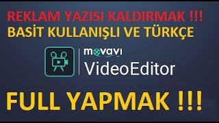 Movavi Video Editor 14 full yapmak-reklamı yazıs