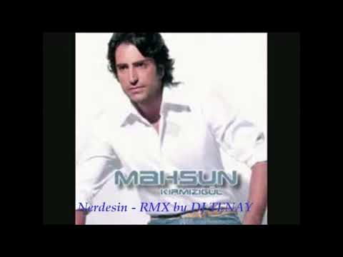 DJ TENAY vs.  Mahsun KirmizigüL - Nerdesin [Bass Remix]