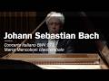 Johann Sebastian Bach CONCERTO ITALIANO BWV 971 Marco Mencoboni