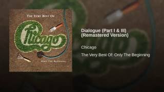 Dialogue (Part I & III) (Remastered Version)