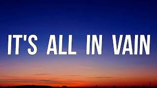Wet - It&#39;s All in Vain (Lyrics)