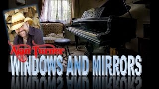Windows and Mirrors (Official Music Video)