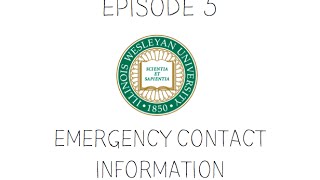 Where Are You, MyIWU; Episode 5: Emergency Contact Information