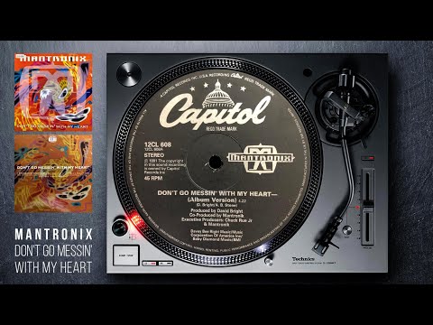 Mantronix - Don't Go Messin' With My Heart (Album Version) 1991