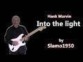 Hank Marvin - Into the light - cover by Slamo1950