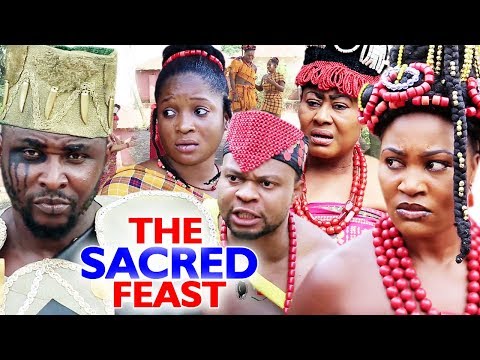 New Movie Alert "THE SACRED FEAST" Season 3&4 - (Chizzy Alichi) 2019 Latest Nollywood Epic Movie