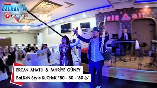 KuCHeK “80 80 160🎶🎬 ERCAN AHATLI & FAHRİYE GÜNEY 🔊 GÖÇMEN ALEMİ 🎶 TikTok 🎬