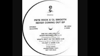 Pete Rock &amp; C L Smooth -  One In A Million