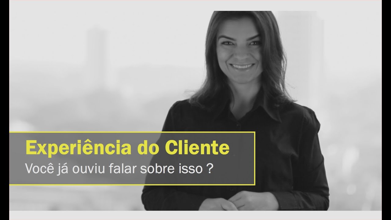 Experiência do Cliente | Você já ouviu falar sobre isso ?