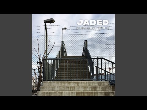 Jaded (feat. Faces) (Moosiqunt Remix)
