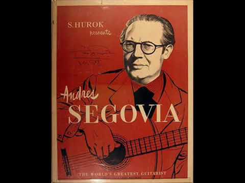 ANDRE SEGOVIA PLAYS   THEME & VARIATIONS 1942 BROADCAST