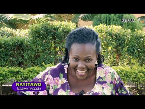 Bino byewuunyisa amaanyi ga Melancholy..... NAYITAWO (Part 37) Ne Betty Muwanguzi