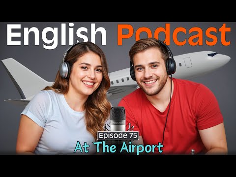 Learn English quickly with Smart Podcast | Episode 75