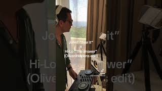 JohnT “Feel it” x Hi-Lo “The answer” (Oliver Heldens edit)