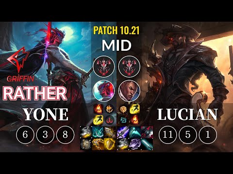 GRF Rather Yone vs Lucian Mid - KR Patch 10.21