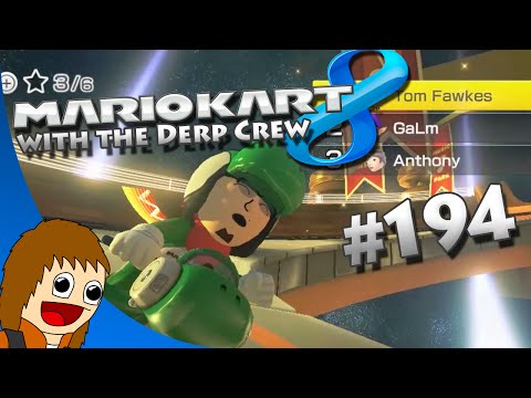 Mario Kart 8: No One Likes The Crusts - Part 194 (w/ The Derp Crew)