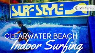 Clearwater Beach Indoor Surfing