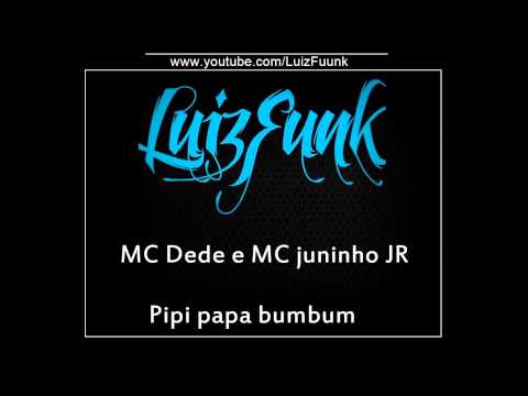 MC Dede e MC juninho JR - Pipi papa bumbum (Studio THZ) Lançamento 2014