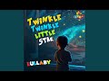 Twinkle Twinkle Little Star Lullaby Song