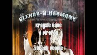 Krayzie Bone &amp; Firefox - Street People (Blends-N-Harmony Vol. 1)