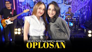 Download lagu ARLIDA PUTRI FEAT. SHINTA ARSINTA - OPLOSAN ( Live ) mp3 Download lagu ARLIDA PUTRI FEAT. SHINTA ARSINTA - OPLOSAN ( Live ) mp3