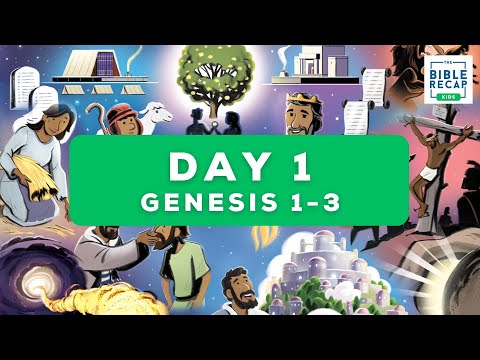 Day 1 (Genesis 1-3)